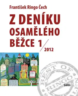 Humor a satira Z deníku osamělého běžce 1 - František Ringo Čech