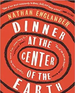 Cudzojazyčná literatúra Dinner at the Center of the Earth - Nathan Englander