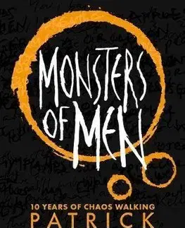 V cudzom jazyku Monsters of Men Anniversary Edition - Patrick Ness