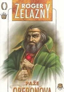 Sci-fi a fantasy Paže Oberonova - Roger Zelazny