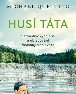 Beletria - ostatné Husí táta - Michael Quetting