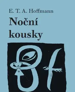 Detektívky, trilery, horory Noční kousky - E. T. Hoffmann