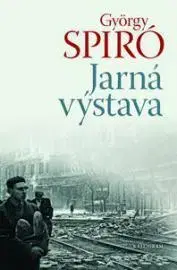 Beletria - ostatné Jarná výstava - György Spiró
