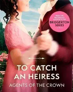 Romantická beletria To Catch An Heiress - Julia Quinn