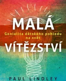 Rodičovstvo, rodina Malá vítězství - Paul,Adéla Bartlová