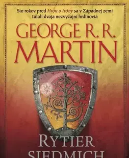 Sci-fi a fantasy Rytier siedmich kráľovstiev - George R. R. Martin,Gary Gianni,Jana Pernišová