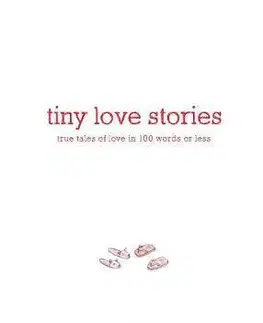 Psychológia, etika Tiny Love Stories - Daniel Jones,Miya Lee