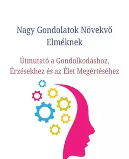 Rozvoj osobnosti Nagy gondolatok növekvő elméknek - Ranjot Singh Chahal