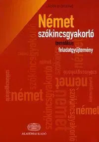 Slovníky Német szókincsgyakorló - Györgyné Lázár,Márta Thimar