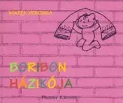 Rozprávky pre malé deti Boribon házikója - Veronika Marék