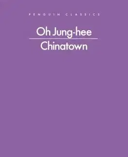 Svetová beletria Chinatown - Oh Jung-hee,Bruce Fulton,Ju-Chan Fulton