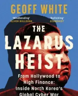 Odborná a náučná literatúra - ostatné The Lazarus Heist - Geoff White