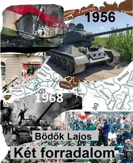 Beletria - ostatné Két forradalom között - Lajos Bödők