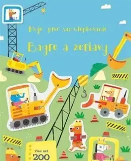 Nalepovačky, vystrihovačky, skladačky Moje prvé samolepkovanie - Bágre a žeriavy