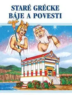 Bájky a povesti Staré grécke báje a povesti