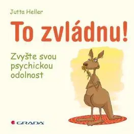 Rozvoj osobnosti To zvládnu - Jutta Heller
