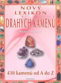 Geografia, geológia, mineralógia Nový lexikon drahých kamenů - Michael Gienger