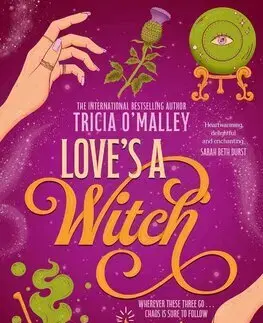 Sci-fi a fantasy Love's a Witch - The Scottish Charms 1 - Tricia O'Malley