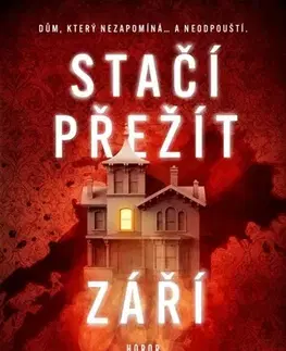 Detektívky, trilery, horory Stačí přežít září - Carissa Orlando,Jana Jašová