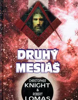 Archeológia, genealógia a heraldika Druhý Mesiáš - Knight Christopher