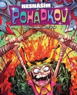 Komiksy Nesnáším Pohádkov 6: Do poslední Gerdy - Skottie Young
