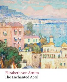Beletria The Enchanted April - Elizabeth von Armin