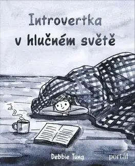 Komiksy Introvertka v hlučném světě - Debbie Tung