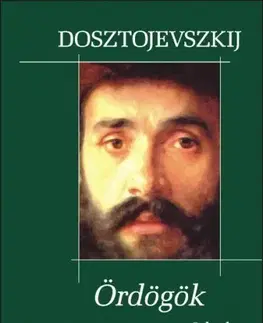 Svetová beletria Ördögök - Fjodor Mihajlovics Dosztojevszkij