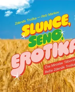 Humor a satira SUPRAPHON a.s. Slunce, seno, erotika