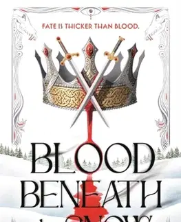 Young adults Blood Beneath the Snow - Alexandra Kennington
