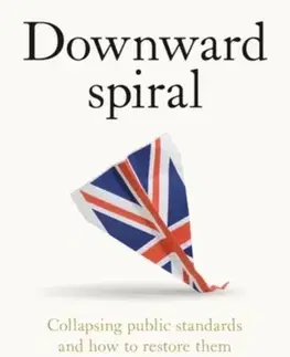 Politológia Downward spiral - John Bowers