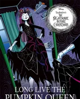Beletria - ostatné Disney Tim Burton's The Nightmare Before Christmas: Long Live the Pumpkin Queen - Shea Ernshaw