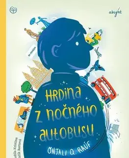 Young adults Hrdina z nočného autobusu - Onjali Q. Raúf