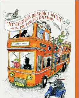 Cudzojazyčná literatúra Mysterious Benedict Society and the Prisoner`s Dilemma - Trenton Lee Stewart