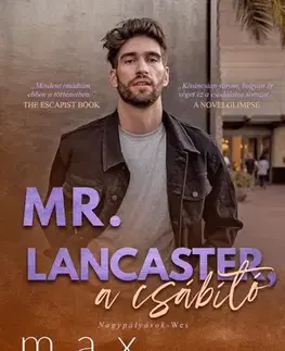 Erotická beletria Mr. Lancester, a csábító - Nagypályások 3. - Max Monroe