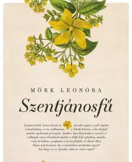 Historické romány Szentjánosfű - Leonóra Mörk