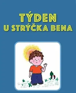 Pre deti a mládež - ostatné Týden u strýčka Bena - Věra Krpálková