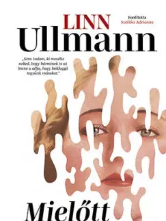 Svetová beletria Mielőtt elalszol - Linn Ullmann,Adrienne Szöllősi