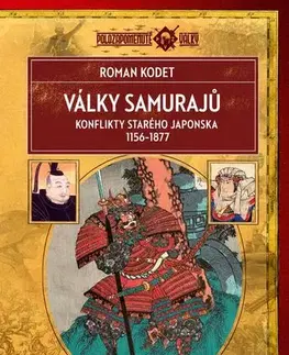 Vojnová literatúra - ostané Války samurajů - Roman Kodet