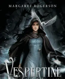 Sci-fi a fantasy Vespertine – Holtak tisztítója - Margaret Rogersonová