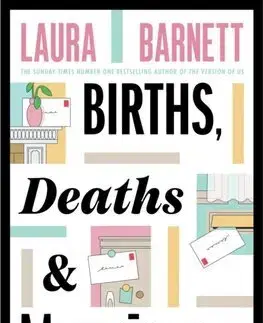 Romantická beletria Births, Deaths and Marriages - Laura Barnett