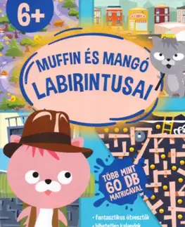 Nalepovačky, vystrihovačky, skladačky Muffin és Mangó labirintusai