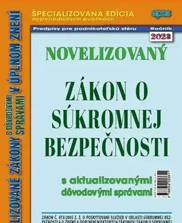 Zákony, zbierky zákonov Novelizovaný zákon o súkromnej bezpečnosti 8/2023