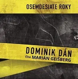 Detektívky, trilery, horory Slovart Set Osemdesiate roky (3 CD - D. Dán) - audioknihy