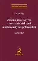 Zákony, zbierky zákonov Zákon o majetkovém vyrovnání s církvemi a náboženskými ... - Kolektív autorov