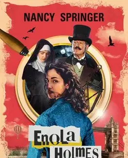 Dobrodružstvo, napätie, western Enola Holmes: A balkezes kisasszony esete - Nancy Springer