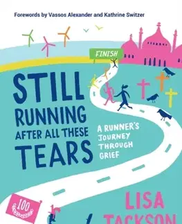 Biografie - Životopisy Still Running After All These Tears - Lisa Jackson