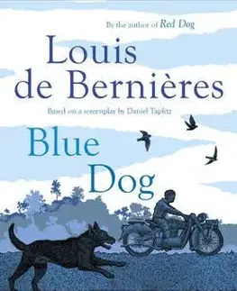 Cudzojazyčná literatúra Blue Dog - Louis de Bernieres