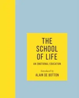 Psychológia, etika The School of Life - Alain de Botton