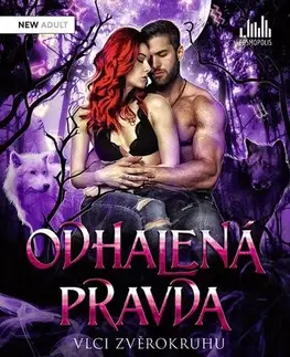 Erotická beletria Vlci zvěrokruhu 4: Odhalená pravda - Elizabeth Briggsová